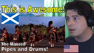 American Reacts The Massed Pipes & Drums - Edinburgh Military Tattoo 2012