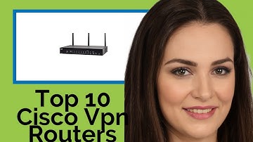 👉 Top 10 Cisco Vpn Routers  2021  (Review Guide)