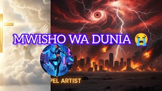 MWISHO WA DUNIA ORIGINAL MUSIC VIDEO