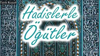 Hadislerle Öğütler - Hayri Küçükdeniz