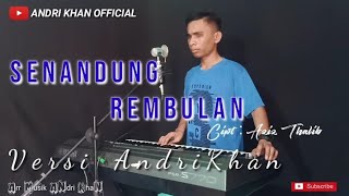 Download lagu Senandung Rembulan Versi Andri Khan mp3