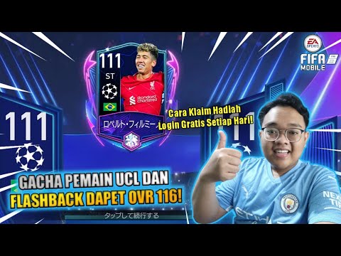 CARA KLAIM DAPET HADIAH LOGIN GRATIS DAN GACHA UCL22SF DAPET PEMAIN OVR 116?!! - FIFA MOBILE NEXON