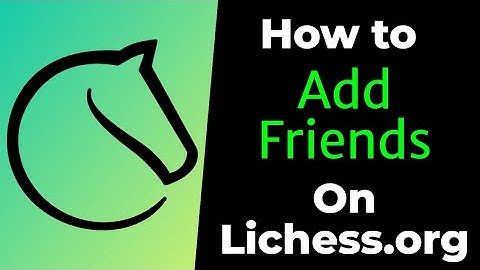How to Easily Follow Your Friends on Lichess.org