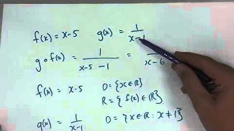 Functions   Lesson 8 Domain and Range of Combined functions