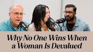 Therapy & Theology | Why No One Wins When a Woman Is Devalued
