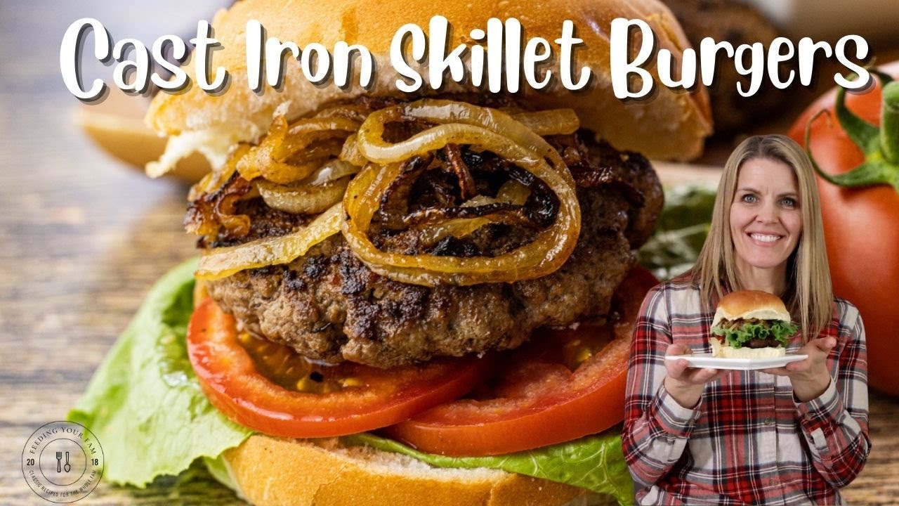 How to Make the Best Juicy Cast Iron Skillet Burgers - Home&Plate