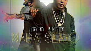 Nada Serio - Jory Boy ft. Almighty