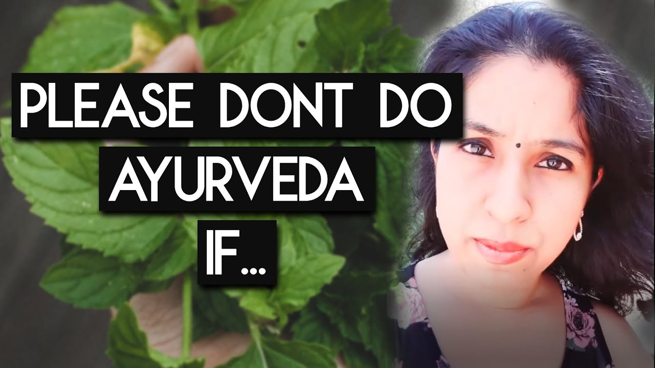 You shouldn't study Ayurveda - Here's why!