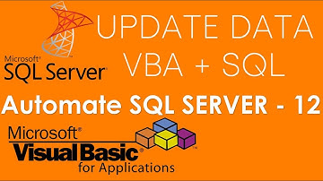 VBA and SQL Server - Update data in SQL Server Database using VBA & SQL Command. Part-12