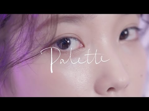 IU(아이유) Palette(팔레트) Feat. G-DRAGON, Dreamcatcher(드림캐쳐) [Yoohyeon(유현), Dami(다미)] MV