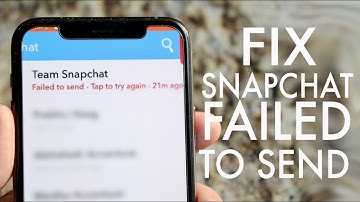 Fix Snapchat Failed To Send Error! (2020)