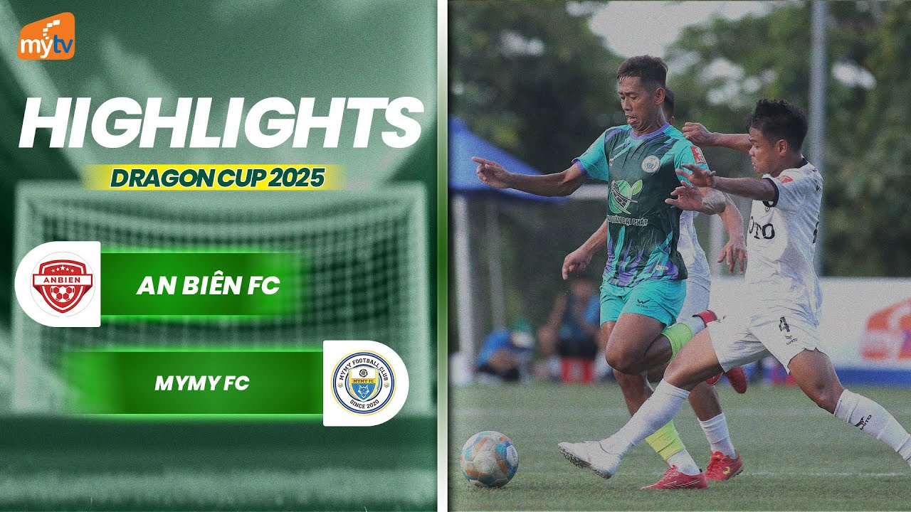 HIGHLIGHTS | AN BIÊN FC - MYMY FC | GIẢI BÓNG ĐÁ 7 NGƯỜI VĐQG 2025 | VÒNG 10 SPL-S7
