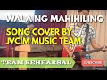 Wala Nang Mahihiling - (Power Praise Band) cover by JVCIM Brothers