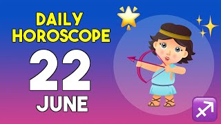 Sagittarius horoscope today - June 22, 2026