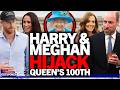 "Sick gameplan exposed" Royal outrage as Meghan Markle &amp; Prince Harry HIJACK Queen's 100th birthday