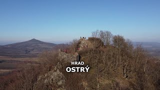 Hrad Ostrý - 17. díl seriálu Hrady, zámky a tvrze českého severozápadu