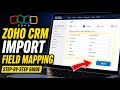 How to install Zoho CRM import with field mapping - Detailed Guide