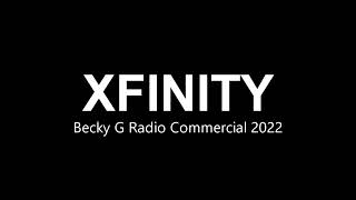 XFINITY: Becky G Radio AD (2022)
