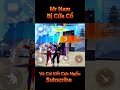 Mr Nam Bị Thanh Niên 'Cứa Cổ' Và Cái Kết Cực Ngầu #freefire #shorts #mrnamff