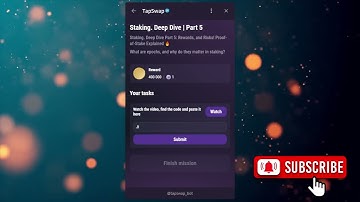 Staking. Deep Dive | Part 5 | Tapswap Code