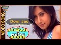 Hai Golmaal in White House Movie || Door Jao Na Tum Paas Aao Video Song || Eagle Hindi Movies