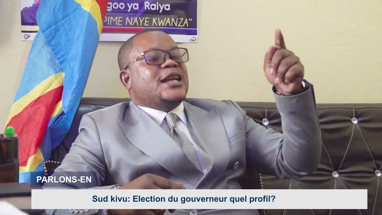 ELECTION DU GOUVERNEUR AU SUD KIVU QUEL PROFIL? AVEC CHRISTIAN WANDUMA DANS L'EMISSION PARLONS-EN