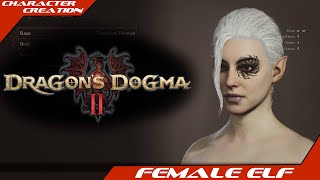 Dragon's Dogma 2 | Character Creation | Female Elven Style Character (PC)