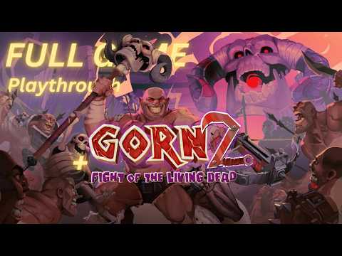 Bashing & Slashing Galore! | Gorn 2 Full Campaign