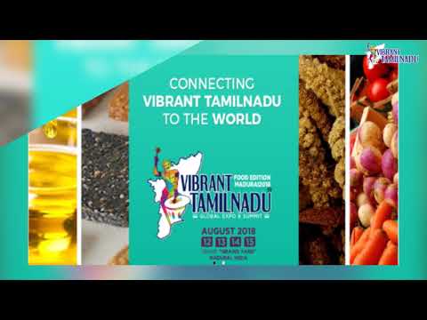 Vibrant Tamilnadu - Global Expo & Summit 2018