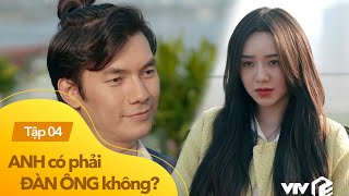 Anh có phải đàn ông không tập 4 | Nhan Phúc Vinh khiến Quỳnh Kool phải tâm phục khẩu phục