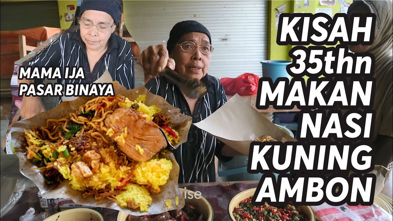 STREET FOOD_NASI KUNING AMBON TERENAK!!!  