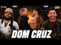 DOM CRUZ OPENS UP ABOUT THE FIGHT THAT STILL HAUNTS HIM