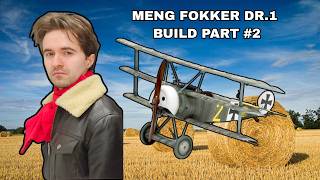 Steady Progress on the Meng Fokker Dr.I Part 2