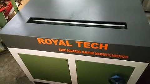 EDGE SQUARING MACHIN