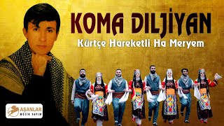 Koma Dıljiyan - Kürtçe Hareketli Ha Meryem Resimi