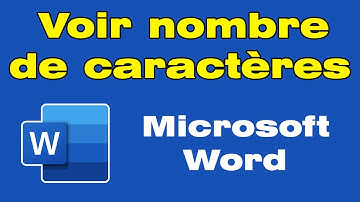 Comment voir le nombre de caractère sur Word