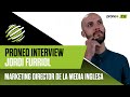 Entrevista a Jordi Furriol - Marketing Director de La Media Inglesa