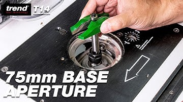 Wide Base Aperture | Trend T14 2300W Variable Speed Workshop Router
