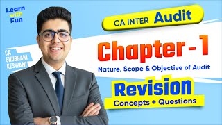 Ch-1 CA Inter Audit Revision | CA Shubham Keswani (AIR 8)