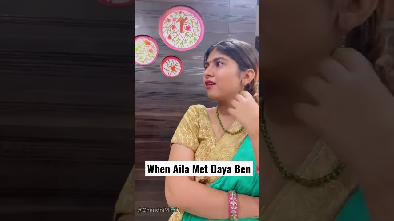 When Aila Met Daya 