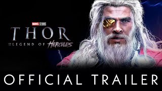 THOR 5 Legend of Hercules | Official TRAILER | Marvel Studios