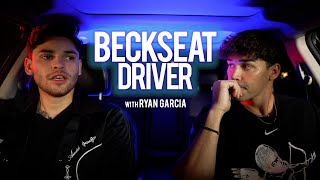 This is Why Rỳan Garcia Stopped Boxing | Beckseat Driver