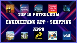 Top 10 Petroleum Engineering App Android Apps screenshot 1