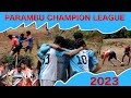 Parambu champion league 2023  highlights
