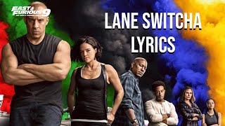 Lane Switcha Lyrics (Fast and Furious 9 Soundtrack) Pop Smoke & Skepta