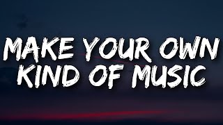 Paloma Faith - Make Your Own Kind of Music (Lyrics)