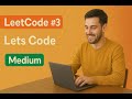 Leetcode 3 - Longest Substring Without Repeating Characters - Medium