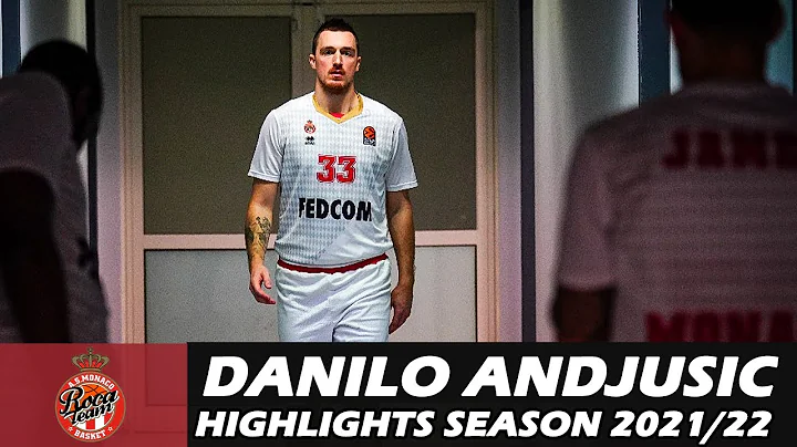 Danilo ANDJUSIC  Highlights Season 2021/2022  AS M...