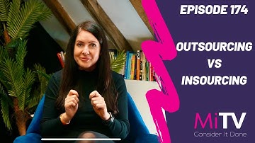 Outsourcing VS Insourcing