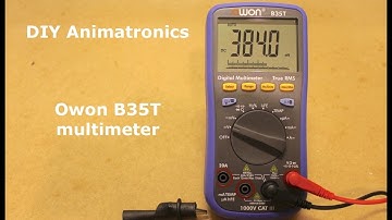 DIY Animatronics: Owon B35T multimeter review